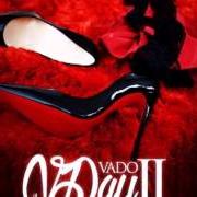 Le texte musical TELL ME de VADO est également présent dans l'album V-day ep (2013)