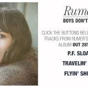 Le texte musical TRAVELIN' BOY de RUMER est également présent dans l'album Boys don't cry (2012)