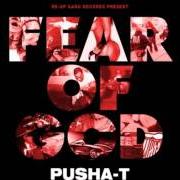 Le texte musical FEELING MYSELF de PUSHA T est également présent dans l'album Fear of god (2011)