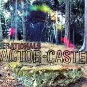 Le texte musical YOURS FOREVER de GENERATIONALS est également présent dans l'album Actor-caster (2011)