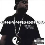 Le texte musical ONE WAY 2 ZION de CAPPADONNA est également présent dans l'album The yin and the yang (2001)