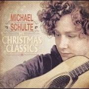 Le texte musical GREENSLEEVES de MICHAEL SCHULTE est également présent dans l'album My christmas classics (2013)