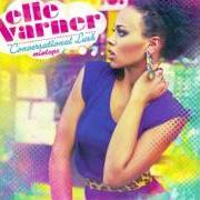 Le texte musical REFILL de ELLE VARNER est également présent dans l'album Conversational lush (2012)