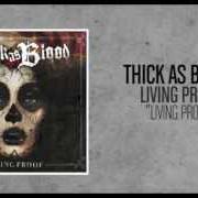 Le texte musical DAMNED NATION de THICK AS BLOOD est également présent dans l'album Living proof (2012)