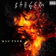 Le texte musical HUSTLER de MAC TYER est également présent dans l'album Banger (2013)
