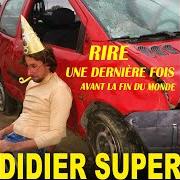 Le texte musical LA MORT de DIDIER SUPER est également présent dans l'album Rire une dernière fois avant la fin du monde... (2020)