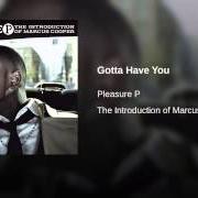 Le texte musical YOUR LOVE de PLEASURE P est également présent dans l'album The introduction of marcus cooper (2009)