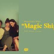 Le texte musical BABY WHERE YOU ARE de MOUNTAIN MAN est également présent dans l'album Magic ship (2018)