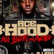 Le texte musical GUTTA BITCH - REMIX de ACE HOOD est également présent dans l'album All bets on ace (2008)