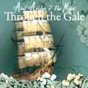 Le texte musical HOIST UP THE COLORS! de ASAF AVIDAN & THE MOJOS est également présent dans l'album Through the gale (2010)