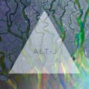 Le texte musical FITZPLEASURE de ALT-J est également présent dans l'album An awesome wave