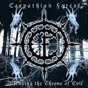 Le texte musical PUT TO SLEEP LIKE A SICK ANIMAL!!! de CARPATHIAN FOREST est également présent dans l'album Defending the throne of evil (2003)