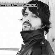 Le texte musical OVER AND OUT de CARY BROTHERS est également présent dans l'album Under control (2010)