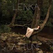 Le texte musical DISAPPEAR de LENKA est également présent dans l'album Attune (2017)