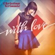Le texte musical ABSOLUTELY FINAL GOODBYE de CHRISTINA GRIMMIE est également présent dans l'album With love (2013)