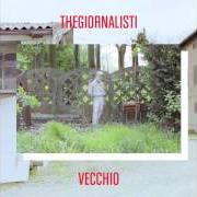 Le texte musical CINEMA de THEGIORNALISTI est également présent dans l'album Vecchio (2012)