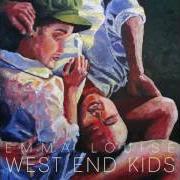 Le texte musical WEST END KIDS de EMMA LOUISE est également présent dans l'album Supercry (2016)