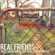 Le texte musical HEBRON de REAL FRIENDS est également présent dans l'album Three songs about the past year of my life