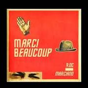 Le texte musical WAR SCARS de ROC MARCIANO est également présent dans l'album Marci beaucoup (2013)
