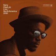 Le texte musical DOWN TO RIDE de GARY CLARK JR. est également présent dans l'album Live north america 2016 (2016)