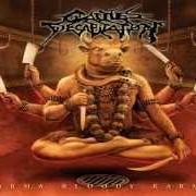 Le texte musical UNINTELLIGENT DESIGN de CATTLE DECAPITATION est également présent dans l'album Karma. bloody. karma. (2006)