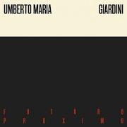 Le texte musical CARO DIO de UMBERTO MARIA GIARDINI est également présent dans l'album Futuro proximo (2017)