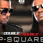 Le texte musical SHEKINI de P-SQUARE est également présent dans l'album Double trouble (2014)