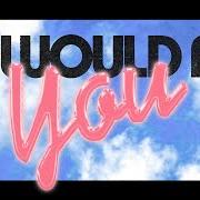 It would be you