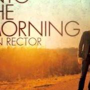 Le texte musical OUT OF MY HEAD de BEN RECTOR est également présent dans l'album Into the morning (2010)