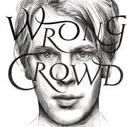 Le texte musical MAGNETISED de TOM ODELL est également présent dans l'album Wrong crowd (2016)
