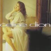 Le texte musical IF  I  WERE YOU de CELINE DION est également présent dans l'album Celine dion (1992)