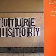 Le texte musical FUTURE HISTORY de JORIS VOORN est également présent dans l'album Future history (2004)