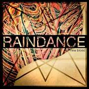 Le texte musical DINE WITH THE DEVIL de RAINDANCE est également présent dans l'album New blood (2012)