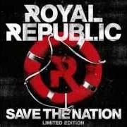 Le texte musical SAILING MAN de ROYAL REPUBLIC est également présent dans l'album Save the nation (2012)