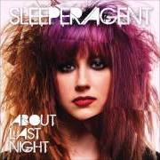 Le texte musical TAKE IT OFF de SLEEPER AGENT est également présent dans l'album About last night (2014)