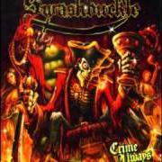 Le texte musical ROPE'S END de SWASHBUCKLE est également présent dans l'album Crime always pays (2010)