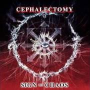 Le texte musical THE RAVAGED CRIMSON FIELDS OF EVANESCENCE de CEPHALECTOMY est également présent dans l'album Sign of chaos (2000)