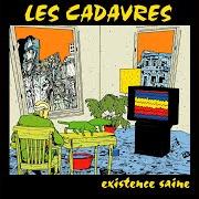 Le texte musical LANTIER SUR LA COLLINE de LES CADAVRES est également présent dans l'album Existence saine (1990)