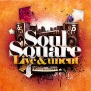Le texte musical TAKE IT BACK de SOUL SQUARE est également présent dans l'album Soul square (live and uncut) (2010)