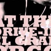 Le texte musical HONEST TO A FAULT de AT THE DRIVE-IN est également présent dans l'album El gran orgo (1997)