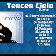 Le texte musical EN TI (NO DEJARÉ DE CREER) de TERCER CIELO est également présent dans l'album En ti (2000)