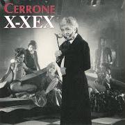 Le texte musical X-XEX de CERRONE est également présent dans l'album X-xex (1992)