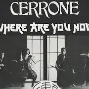 Le texte musical WHERE ARE YOU NOW de CERRONE est également présent dans l'album Cerrone x 'where are you now' (1983)