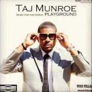 Le texte musical LIVE FOR THE MOMENT de TAJ MUNROE est également présent dans l'album Music for the world (2013)