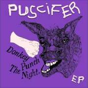 Le texte musical BALLS TO THE WALL de PUSCIFER est également présent dans l'album Donkey punch the night (2013)