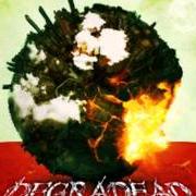 Le texte musical NO ONE PREVAIL de DEGRADEAD est également présent dans l'album A world destroyer (2011)