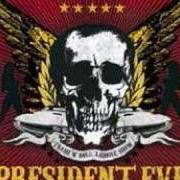 Le texte musical DEAD MAN'S FLOAT de PRESIDENT EVIL est également présent dans l'album The trash 'n roll asshole show (2006)