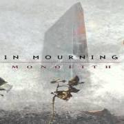 Le texte musical DEBRIS de IN MOURNING est également présent dans l'album Monolith (2010)