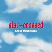 Le texte musical ANGEL de KACEY MUSGRAVES est également présent dans l'album Star-crossed (2021)