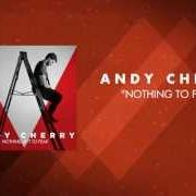 Le texte musical TO FOLLOW YOU de ANDY CHERRY est également présent dans l'album Nothing left to fear (2012)